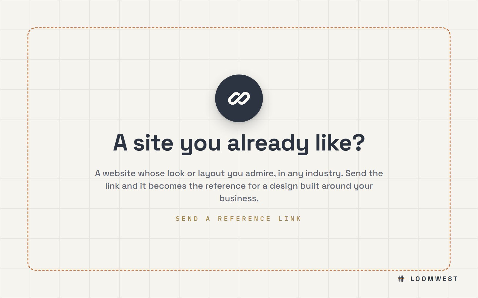 An invitation to send the link to a website you like, to use as the reference for your design