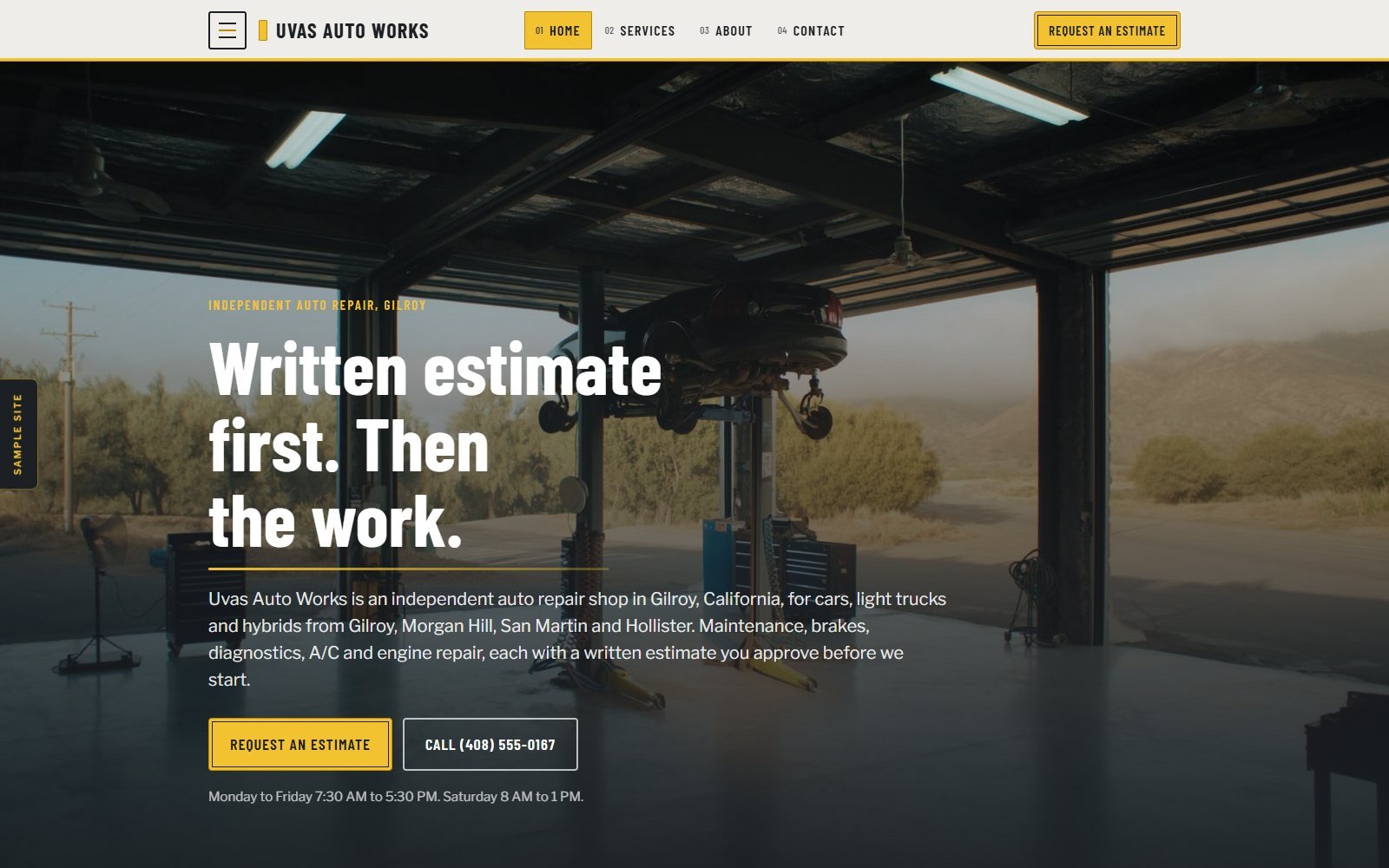 Uvas Auto Works, a fictional auto repair shop demo: an open service bay with a car on the lift under the headline Written estimate first. Then the work.