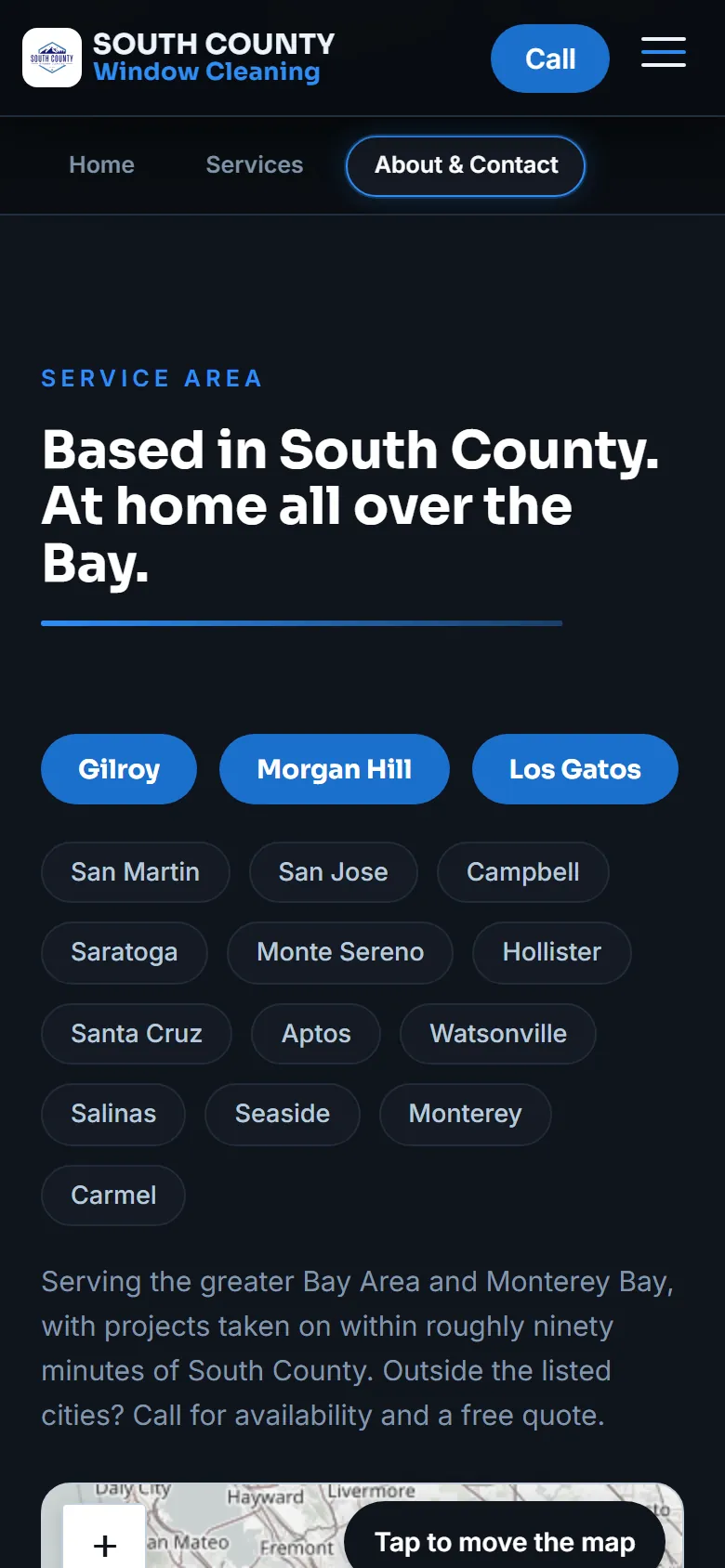 After: the new About and Contact page on a phone, headed Based in South County. At home all over the Bay., with Gilroy, Morgan Hill and Los Gatos first, thirteen more towns from San Martin to Carmel, and the top of the service-area map