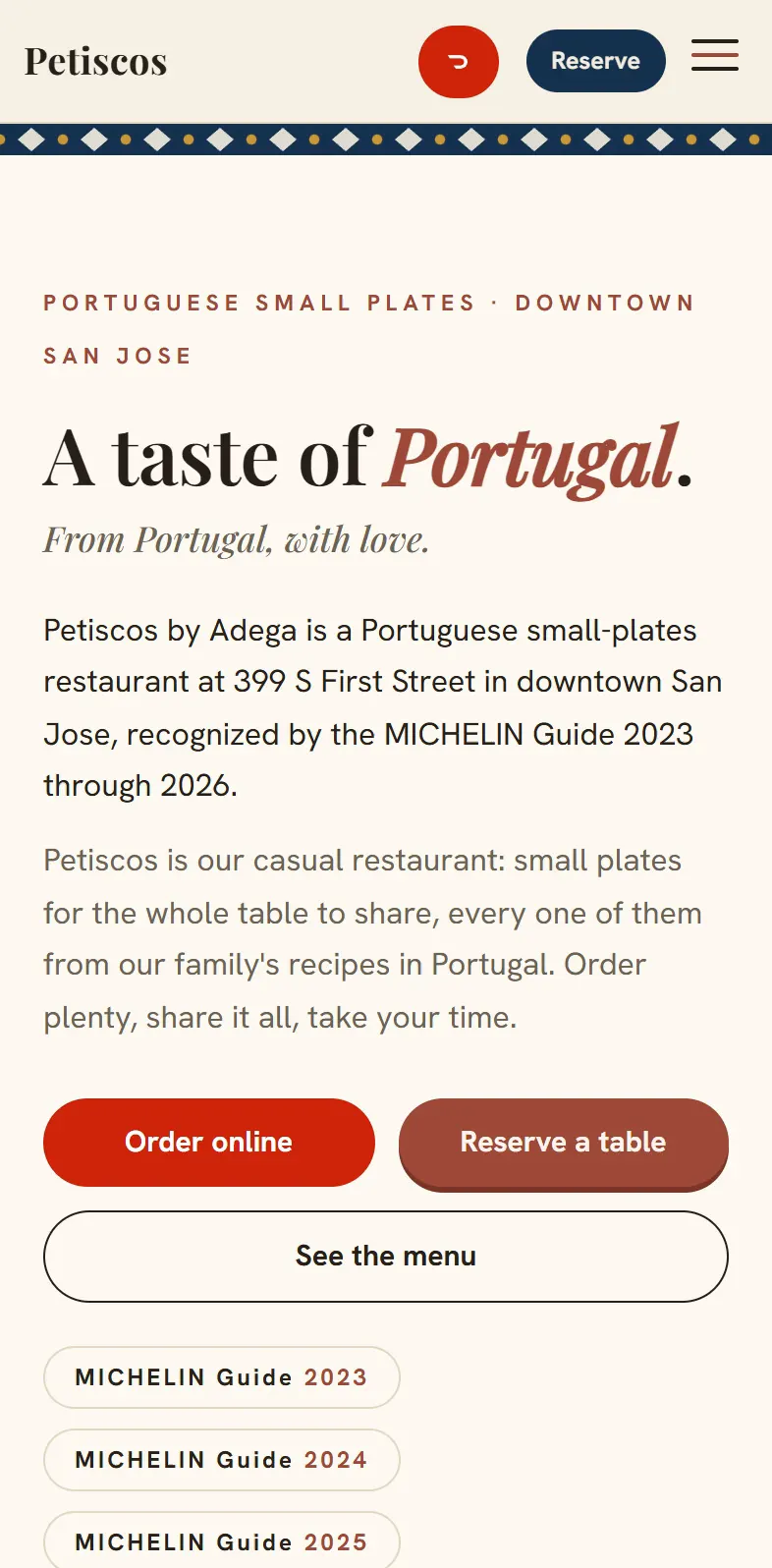 After: the new Petiscos home page on a phone, with Order and Reserve in the header, the headline A taste of Portugal, the address at 399 S First Street, Order online, Reserve a table and See the menu buttons, and the MICHELIN Guide years