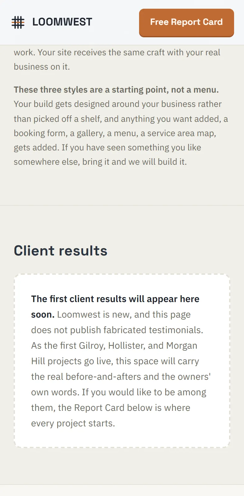 Before: the Client results box on the launch page on a phone: The first client results will appear here soon. Loomwest is new, and this page does not publish fabricated testimonials.